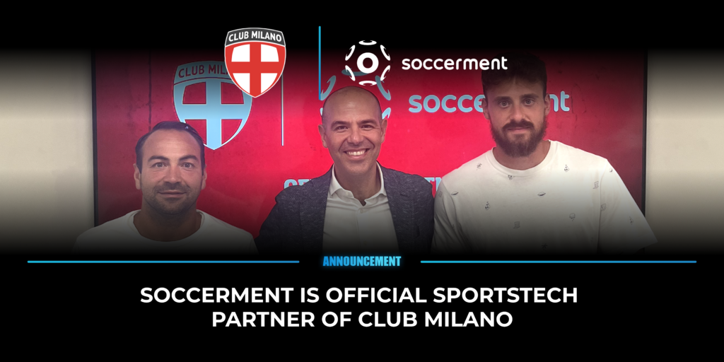 Soccerment is the SportsTech Partner for Club Milano