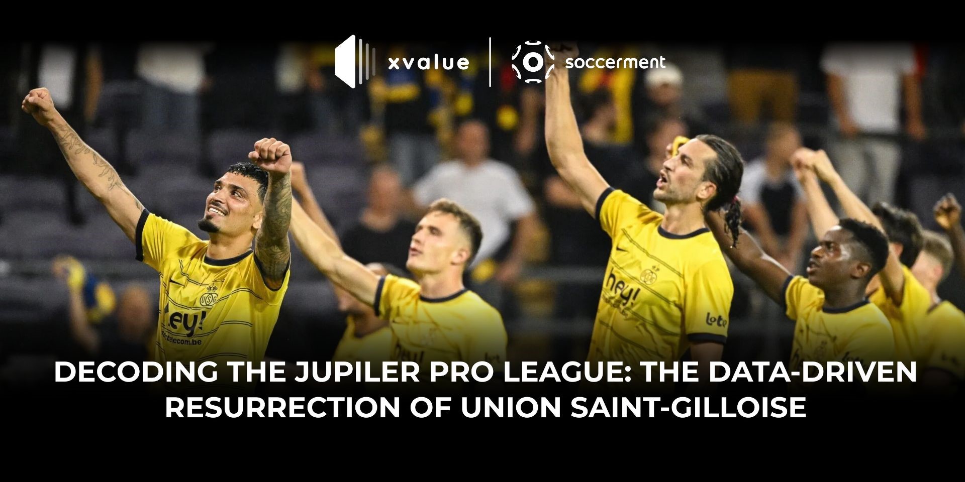 The data-driven revival of Union Saint-Gilloise in the Jupiler Pro League